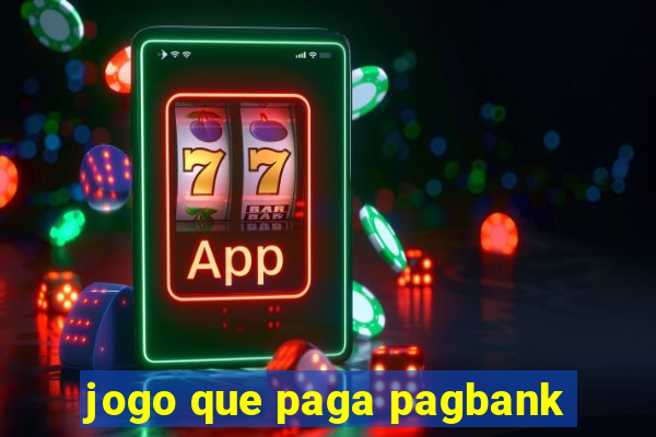 jogo que paga pagbank